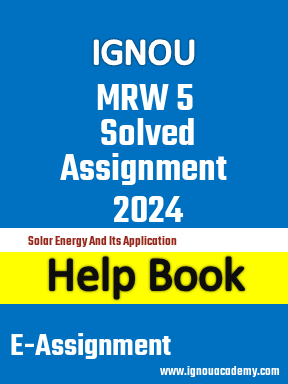 IGNOU  MRW 5 Solved Assignment 2024